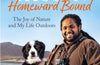 Homeward Bound: The joy of nature and my life outdoors by Hamza Yassin