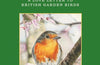 Bob the Robin & Friends: A Love Letter to British Garden Birds by Tony Putman