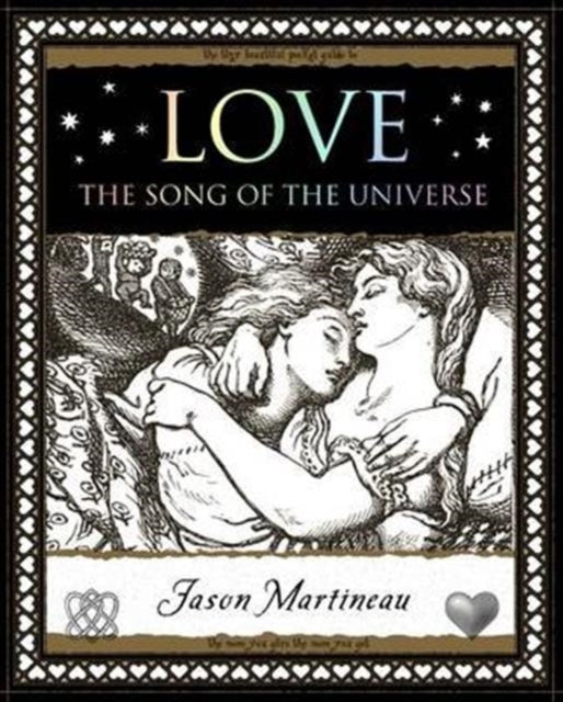 Love: The Song of the Universe by Jason Martineau