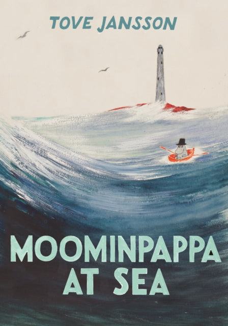 Moominpappa at Sea by Tove Jansson