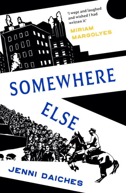 Somewhere Else by Jenni Daiches