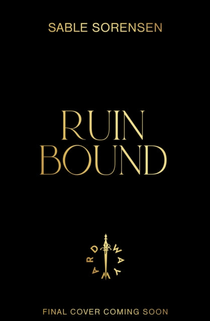 Ruin Bound by Sable Sorensen