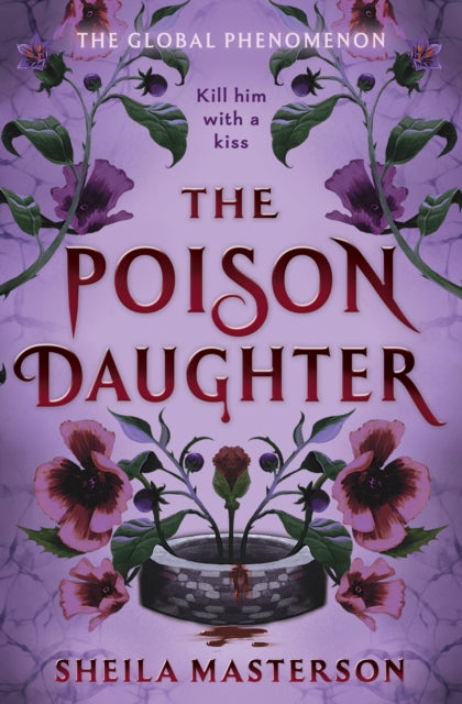 The Poison Daughter by Sheila Masterson (EXCLUSIVE EDITION PRE-ORDER)