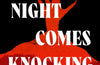 When the Night Comes Knocking by Katherine Daniel