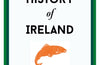 The Shortest History of Ireland: 23 by James Hawes