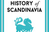 The Shortest History of Scandinavia: 19 by Mart Kuldkepp