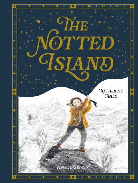 The Notted Island by Katherine Child