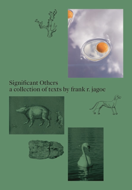 Significant Others by frank r. jagoe