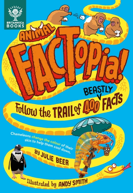 Animal FACTopia!: Follow the Trail of 400 Beastly Fact