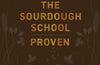 The Sourdough School: Proven by Vanessa Kimbell