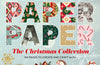 Paper Paper Paper: The Christmas Collection: 154 Pages to Create and Craft With