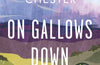 On Gallows Down: Place, Protest and Belonging by Nicola Chester