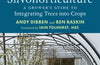 Silvohorticulture: A grower's guide to integrating trees into crops by Andy Dibben and Ben Raskin