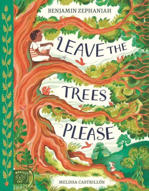 Leave the Trees, Please by Benjamin Zephaniah