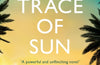 A Trace of Sun by Pam Williams