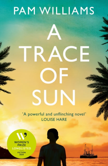 A Trace of Sun by Pam Williams