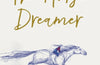 The Horse Dreamer by Holly Surplice (PRE-ORDER)