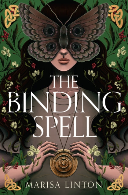 The Binding Spell by Marisa Linton