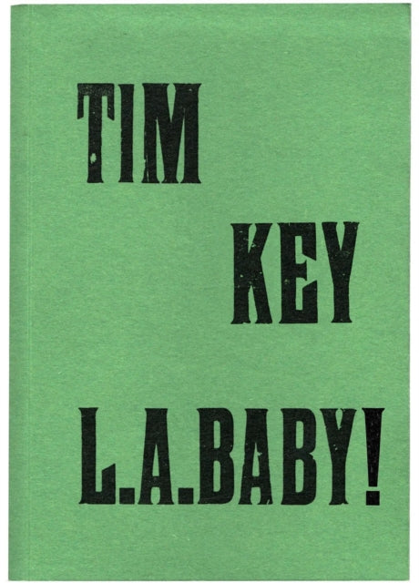 L.A. Baby by Tim Key (PRE-ORDER)