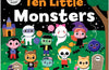 Ten Little Monsters (Little Squishies)