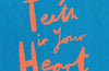 My Teeth in Your Heart by Joanna Nadin