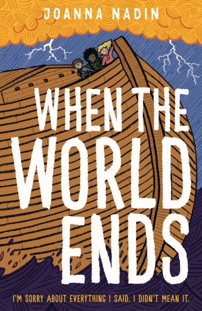 When the World Ends by Joanna Nadin