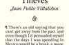 The Past Pursues Us Like Detectives, Debt Collectors, Thieves by Juan Pablo Villalobos
