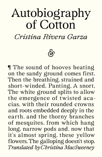 Autobiography of Cotton by Cristina Rivera Garza
