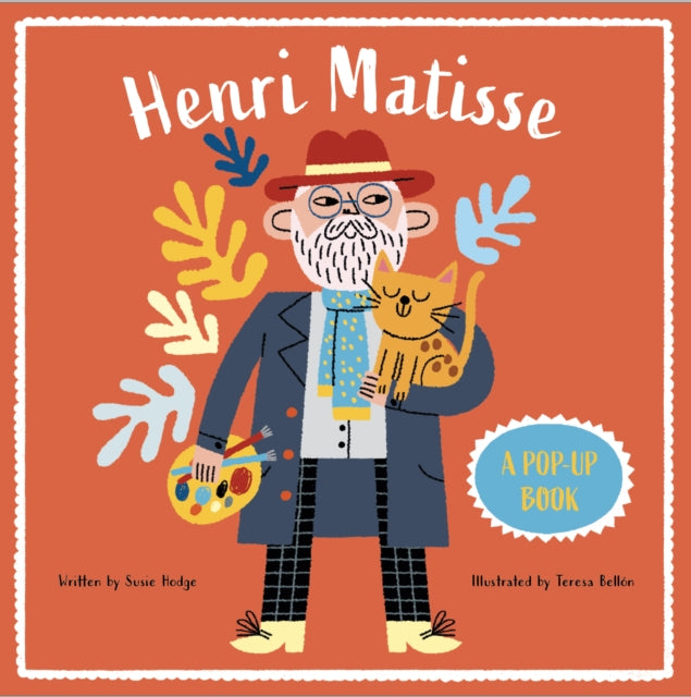 Henri Matisse: A Pop-Up Book by Susie Hodge