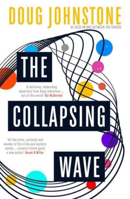 The Collapsing Wave by Doug Johnstone