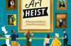 Art Heist: What is Art and Why Do People Want to Steal It? by Erin L Thompson