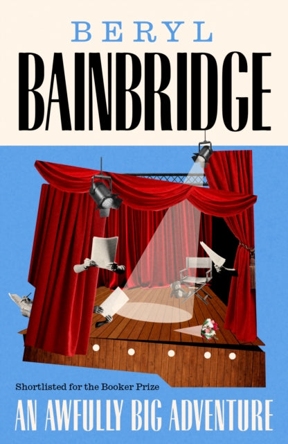 An Awfully Big Adventure by Beryl Bainbridge