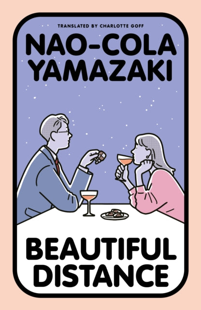 Beautiful Distance by Nao-Cola Yamazaki
