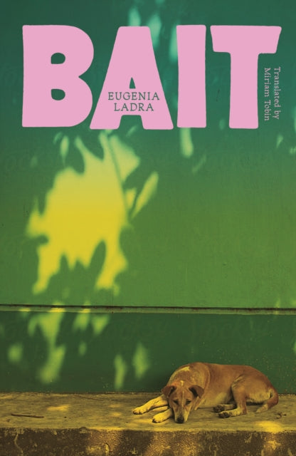 Bait by Eugenia Ladra