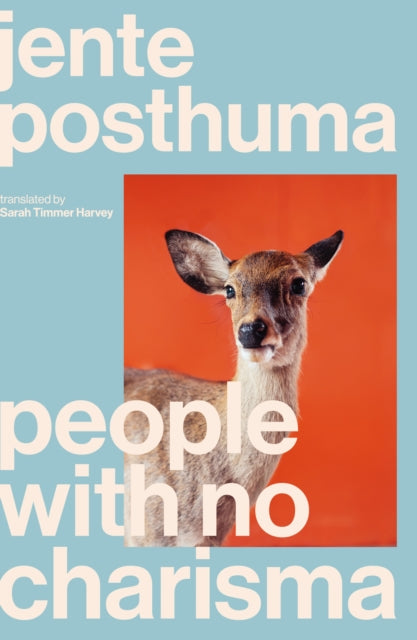 People with No Charisma by Jente Posthuma
