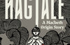 Hagtale: A Macbeth Origin Story by Sally O’Reilly