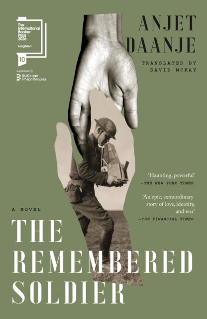 The Remembered Soldier by Anjet Daanje