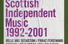 Scene Within A Scene: Scottish Independent Music 1992-2001: 2 by Grant McPhee
