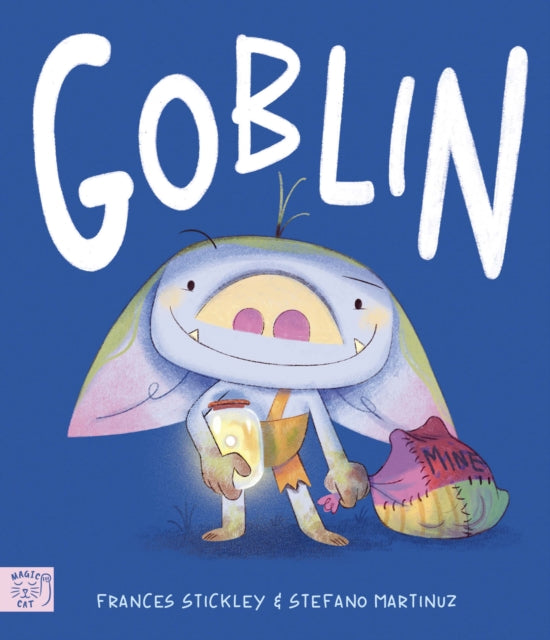 Goblin by Frances Stickley (PRE-ORDER)