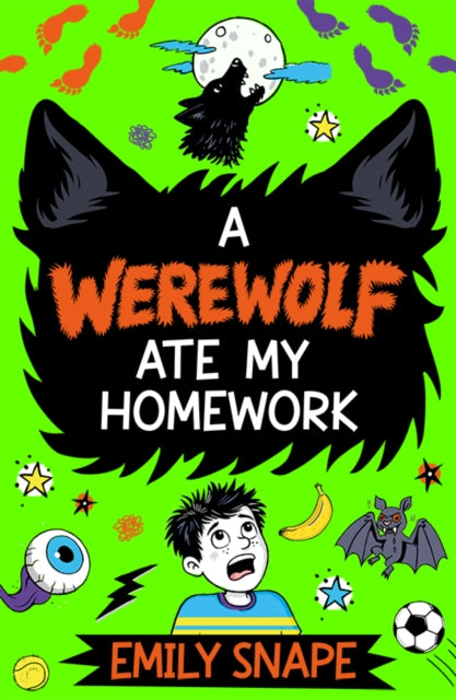 A Werewolf Ate my Homework by Emily Snape