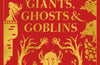 Welsh Giants, Ghosts and Goblins by Claire Fayers