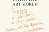 How to Enter the Art World... by Hettie Judah