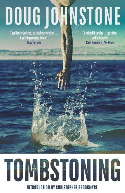 Tombstoning by Doug Johnstone