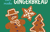 Jamie Oliver: Let's Make Gingerbread: See it, say it, cook it, eat it! by Jamie Oliver