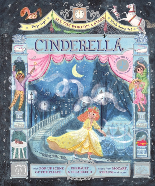 All the World's a Stage: Cinderella: A pop-out sound adventure