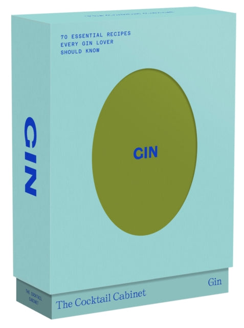 The Cocktail Cabinet: Gin: The essential drinks every gin lover should know by Kara Newman