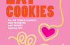 I Want to Eat Cookies: Over 90 Recipes to Keep Your Cookie Jar Stocked Year-Round by Ellen Morrissey