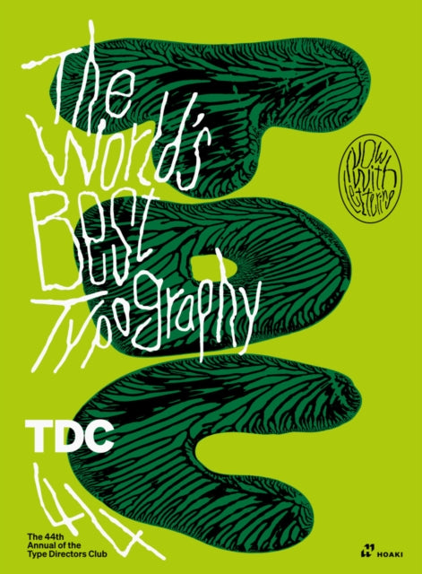 World's Best Typography: The 44th Annual of the Type Directors Club 2023 by The Type Directors Club