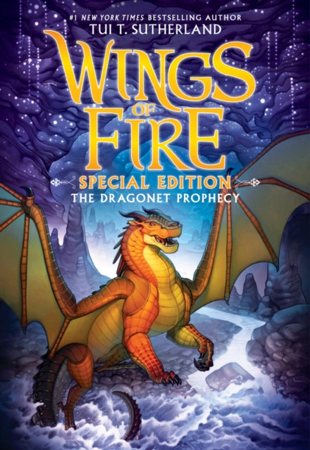 Wings of Fire: The Dragonet Prophecy (Special Edition) by Tui T. Sutherland