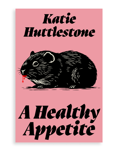 A Healthy Appetite by Katie Huttlestone